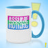 Assume Nothing Polysexual Pride Flag Color Accent Mug
